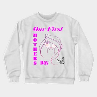 mother's day Crewneck Sweatshirt